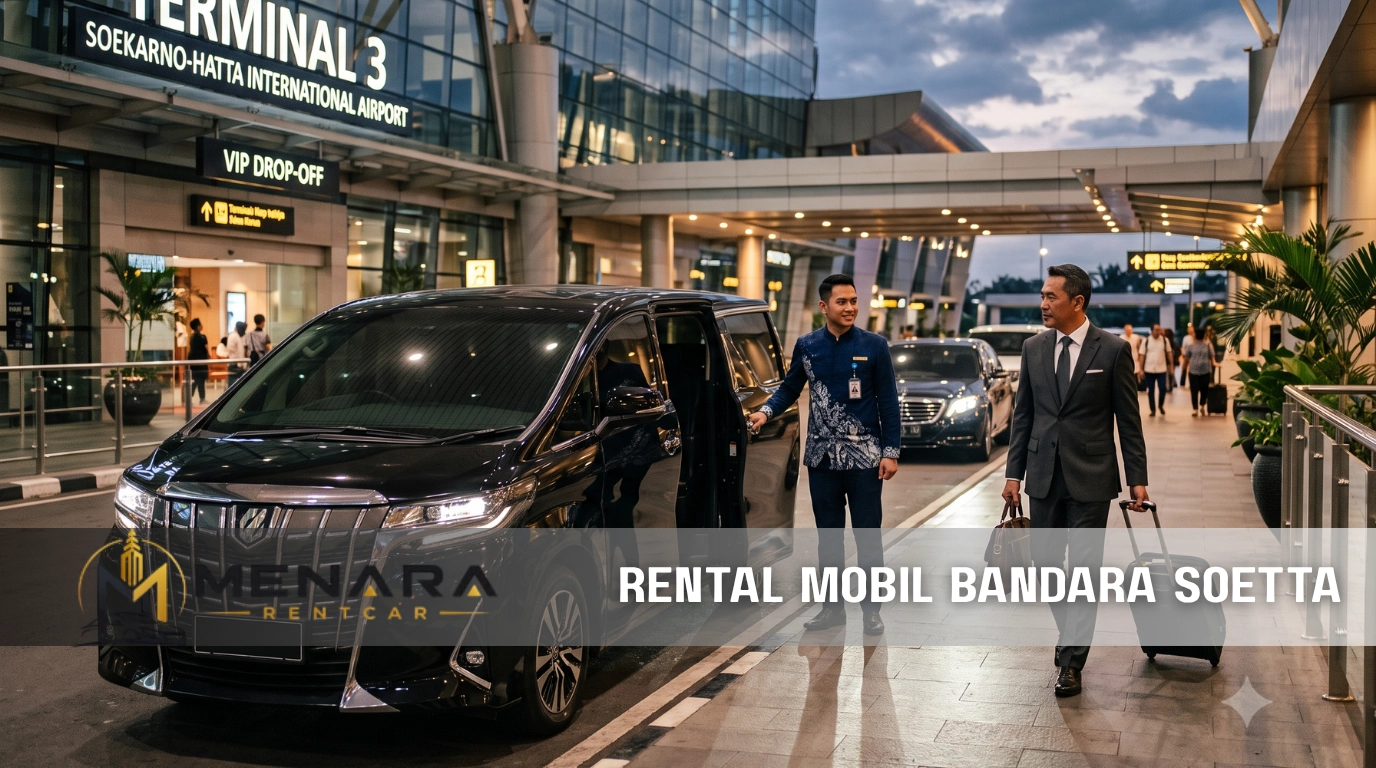 Penjemputan VIP di Terminal 3 Bandara Soekarno-Hatta oleh supir profesional Menara Rent Car dengan mobil Alphard hitam.